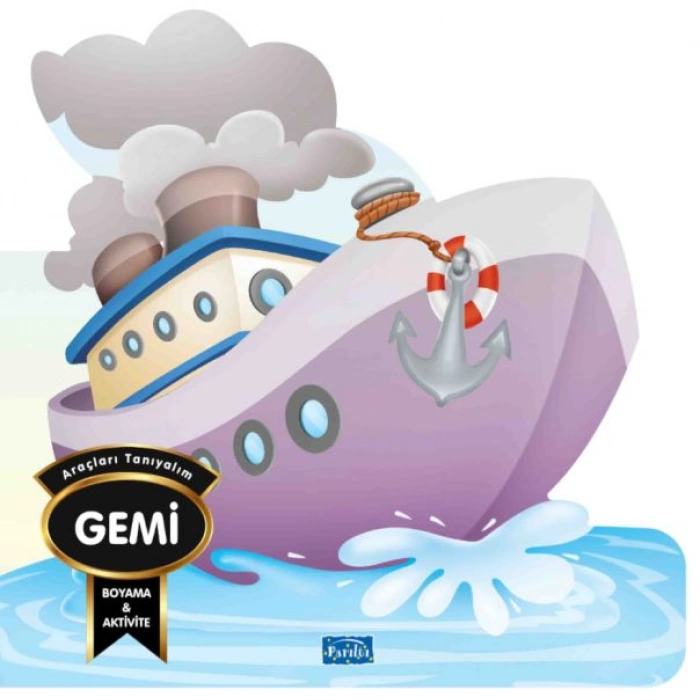 Kitap: Araçları Tanıyalım - Gemi