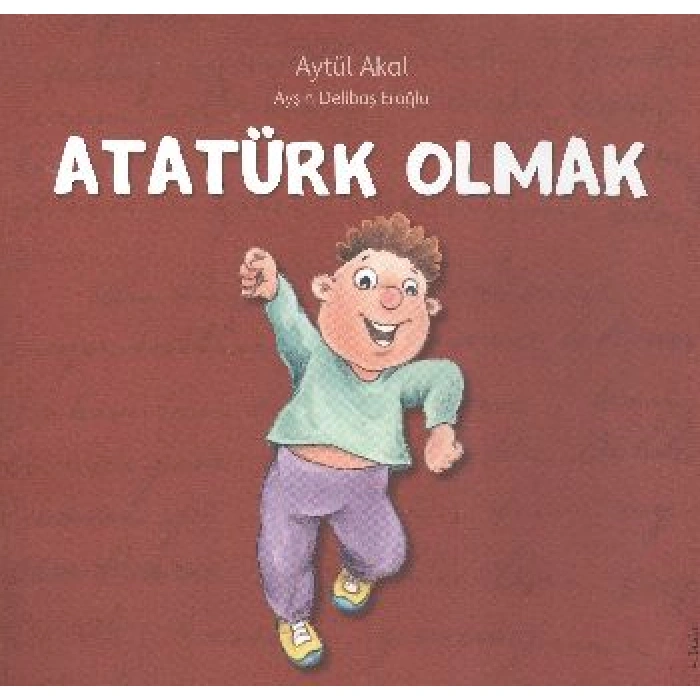 Kitap: Atatürk Olmak