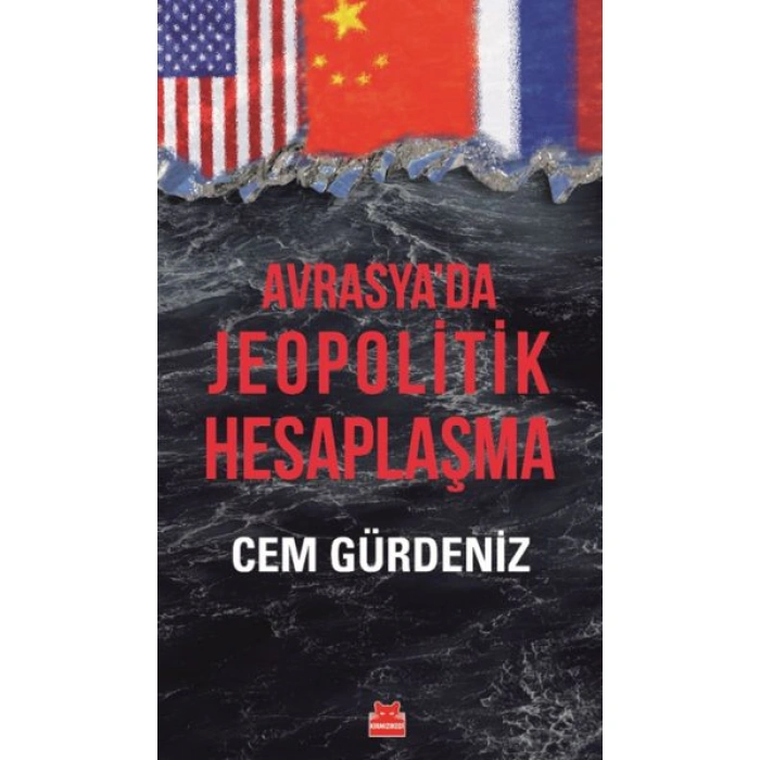 Kitap: Avrasya’da Jeopolitik Hesaplaşma