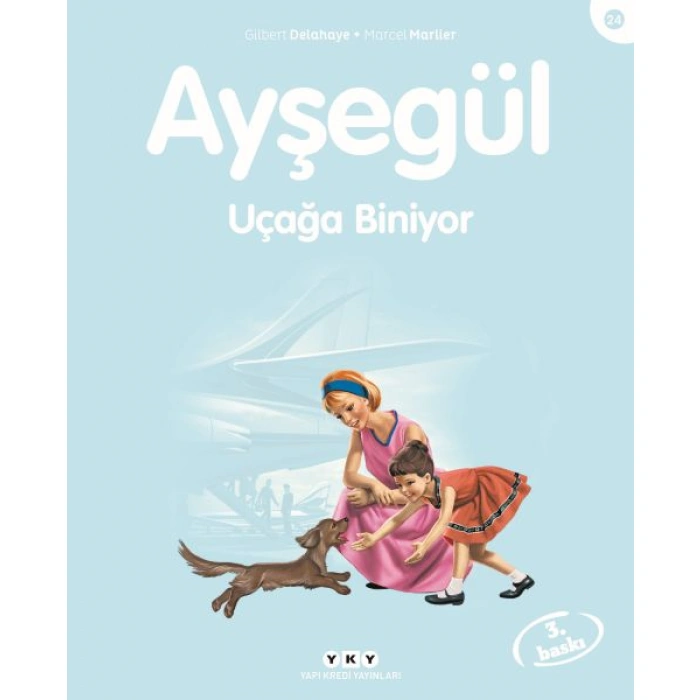 Kitap: Ayşegül Serisi 24 - Uçağa Biniyor