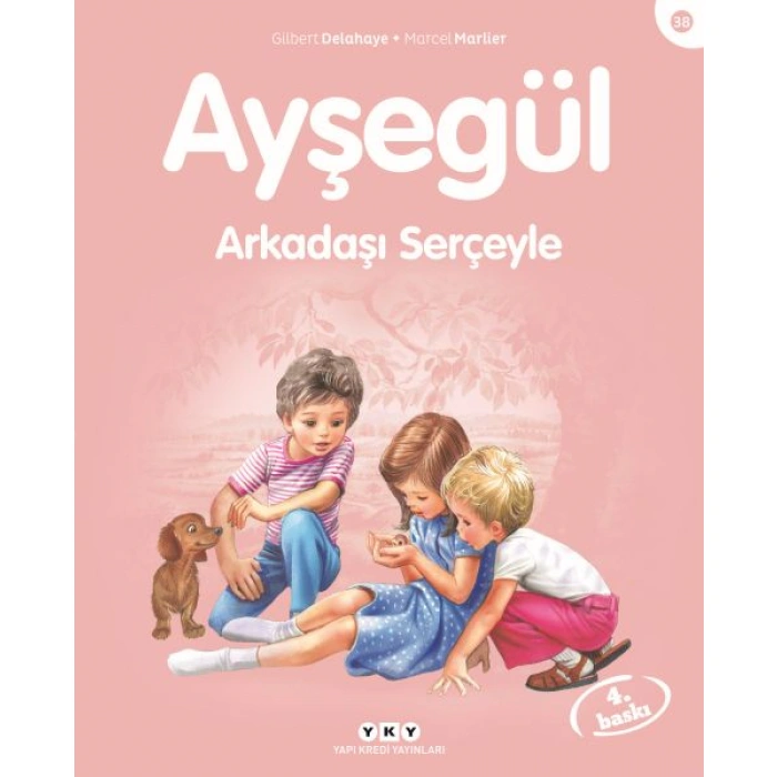 Kitap: Ayşegül Serisi 38 - Arkadaşı Serçeyle