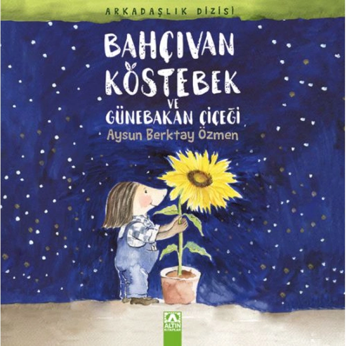 Kitap: Bahçıvan Köstebek ve Günebakan Çiçeği