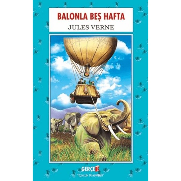 Kitap: Balonla Beş Hafta