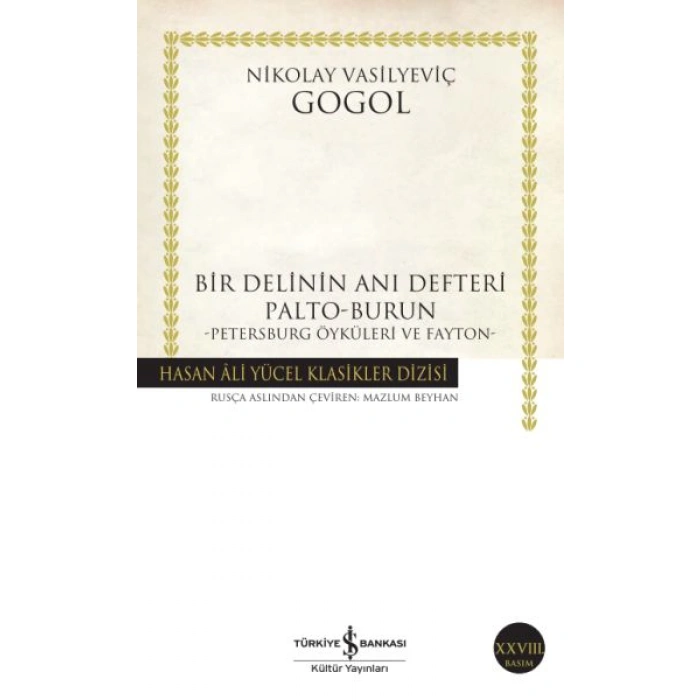 Kitap: Bir Delinin Anı Defteri Palto-Burun - Hasan Ali Yücel Klasikleri