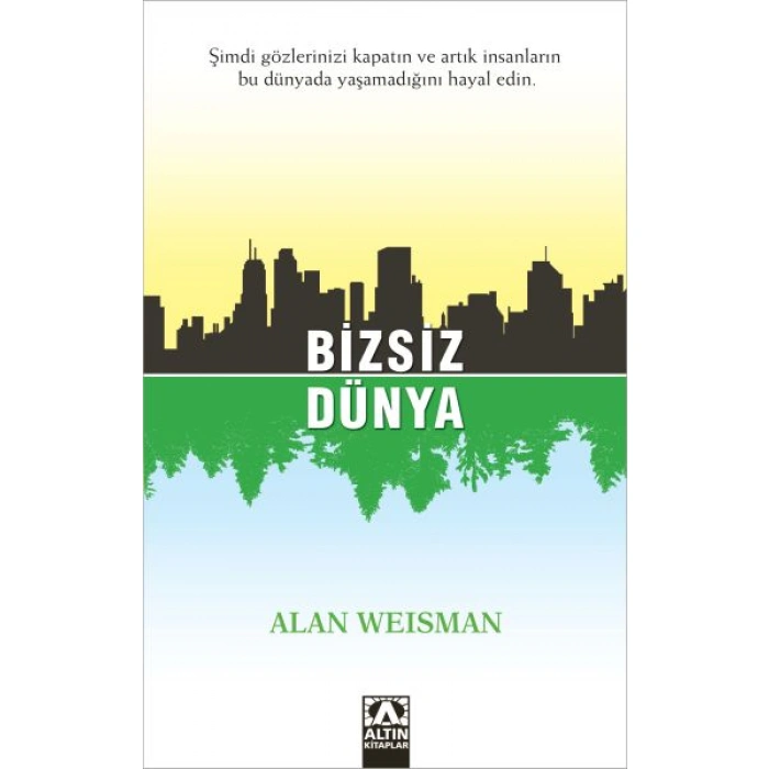 Kitap: Bizsiz Dünya