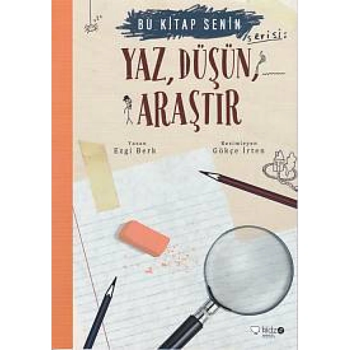 Kitap: Bu Kitap Senin - Yaz, Düşün, Araştır