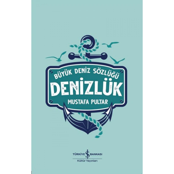 Kitap: Büyük Deniz Sözlüğü - Denizlük