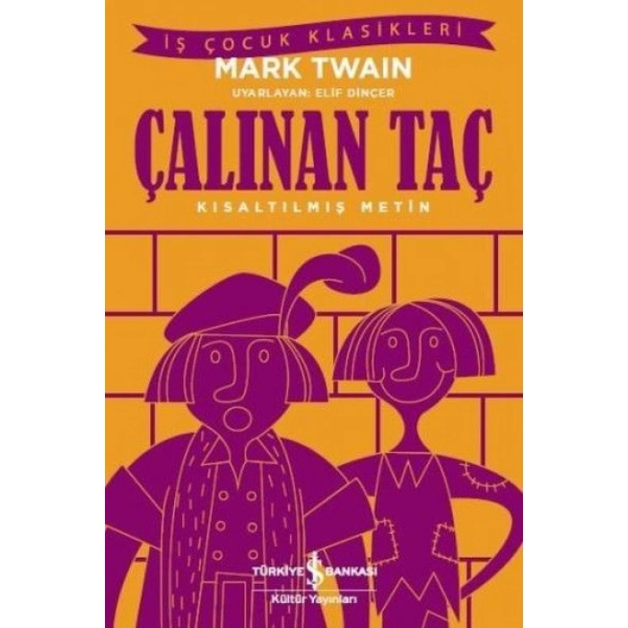 Kitap: Çalınan Taç - Kısaltılmış Metin