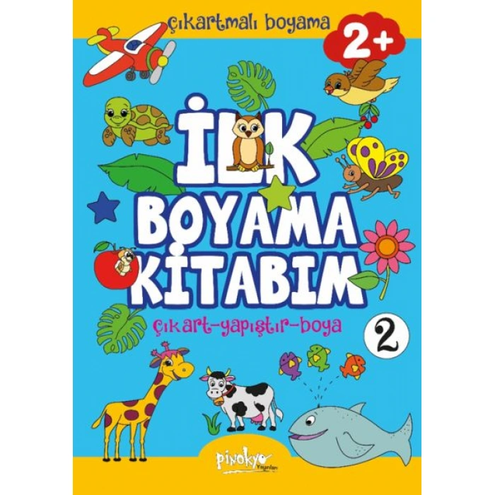 Kitap: Çıkartmalı İlk Boyama Kitabım 2+ Yaş-2