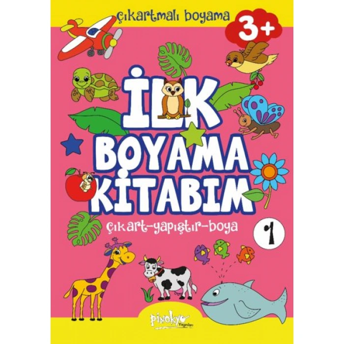 Kitap: Çıkartmalı İlk Boyama Kitabım 3+ Yaş-1