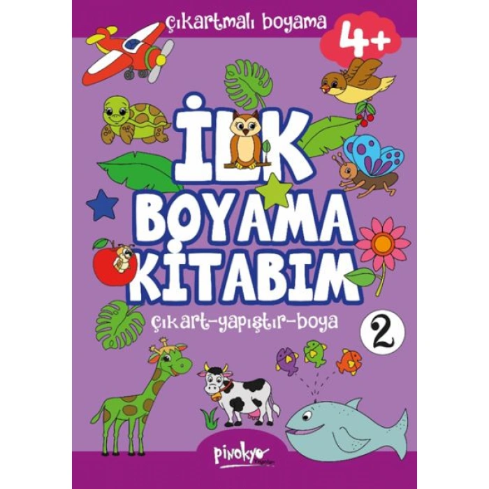 Kitap: Çıkartmalı İlk Boyama Kitabım 4+ Yaş-2
