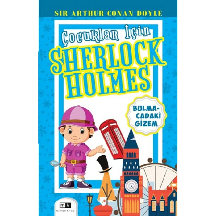 Kitap: Çocuklar İçin Sherlock Holmes - Bulmacadaki Gizem