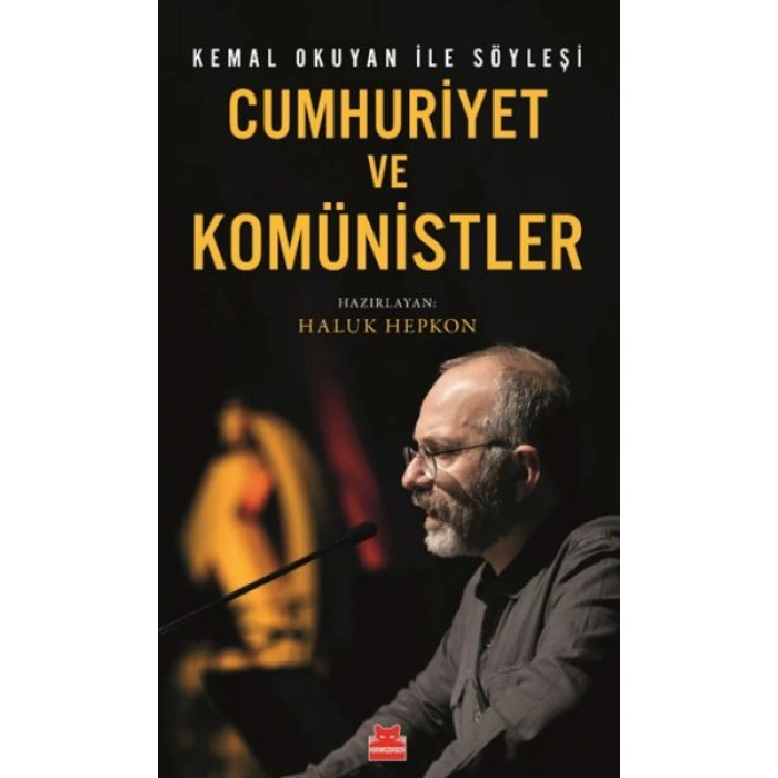 Kitap: Cumhuriyet ve Komünistler