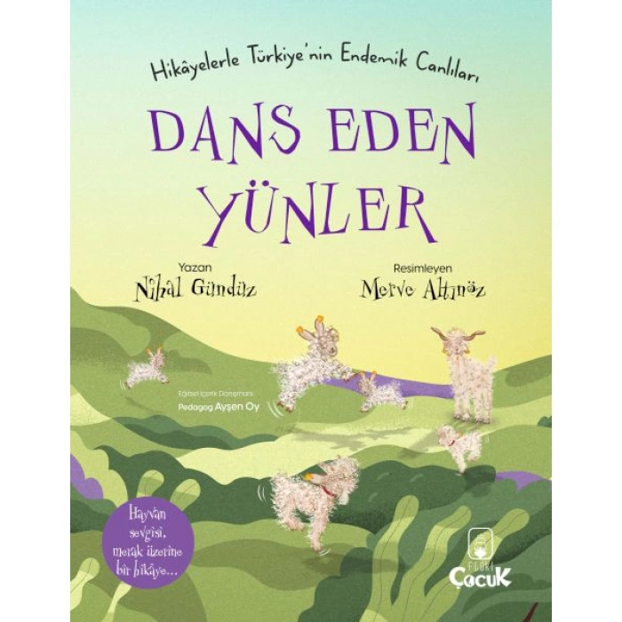 Kitap: Dans Eden Yünler - Hikâyelerle Türkiyenin Endemik Canlıları