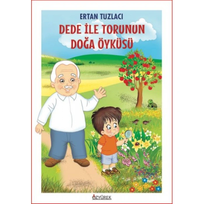 Kitap: Dede İle Torunun Doğa Öyküsü