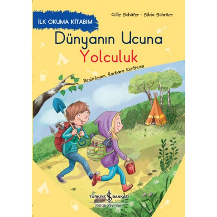 Kitap: Dünyanın Ucuna Yolculuk - İlk Okuma Kitabım