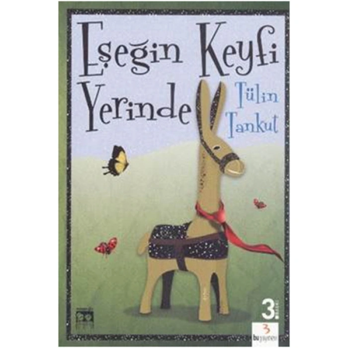 Kitap: Eşeğin Keyfi Yerinde