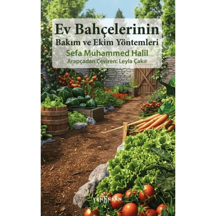 Kitap: Ev Bahçelerinin Bakım ve Ekim Yöntemleri