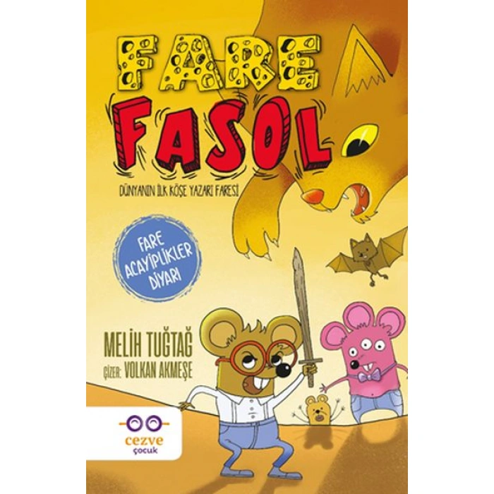 Kitap: Fare Fasol - Fare Acayiplikler Diyarı
