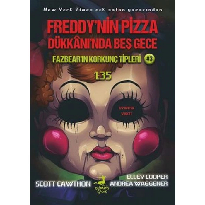Kitap: Fazbearın Korkunç Tipleri 3 - 135 - Freddynin Pizza Dükkanında Beş Gece