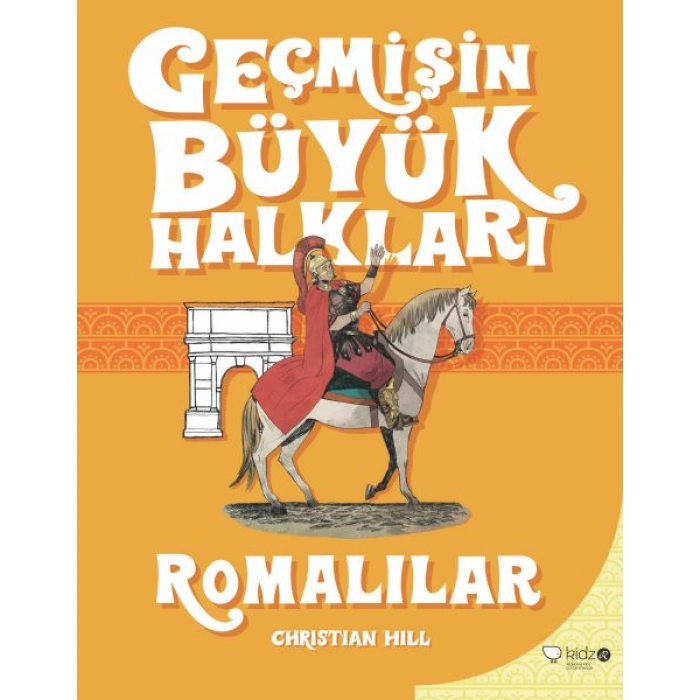 Kitap: Geçmişin Büyük Halkları - Romalılar