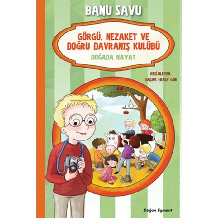 Kitap: Görgü Nezaket ve Doğru Davranış Kulübü - Dağda Hayat 4