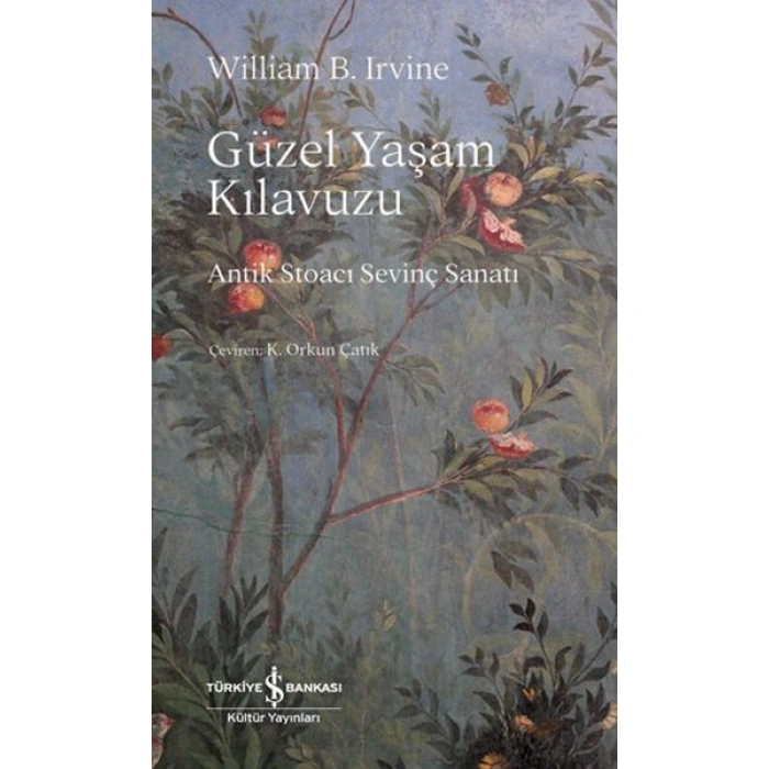 Kitap: Güzel Yaşam Kılavuzu