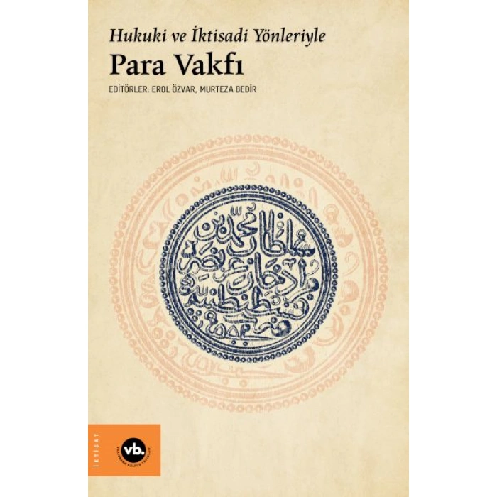 Kitap: Hukuki ve İktisadi Yönleriyle Para Vakfı