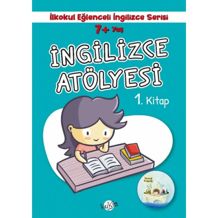 Kitap: İlkokul Eğlenceli İngilizce - İngilizce Atölyesi 1. Kitap 7+ Yaş