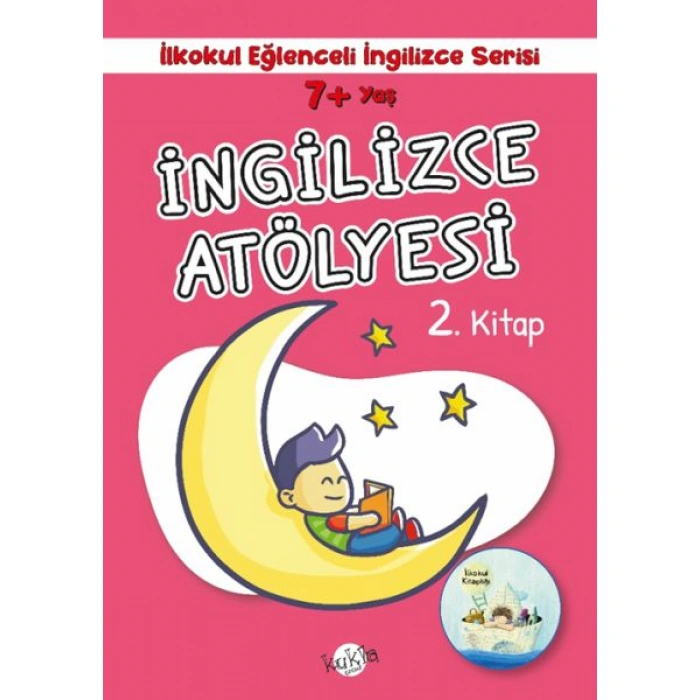 Kitap: İlkokul Eğlenceli İngilizce - İngilizce Atölyesi 2. Kitap 7+ Yaş