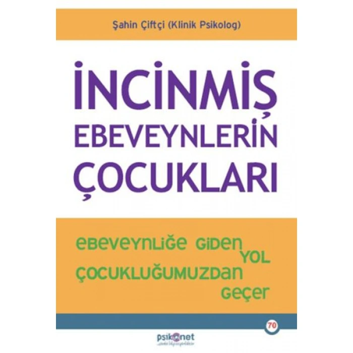 Kitap: İncinmiş Ebeveynlerin Çocukları