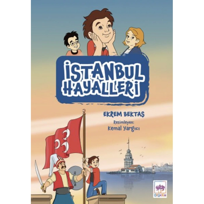 Kitap: İstanbul Hayalleri