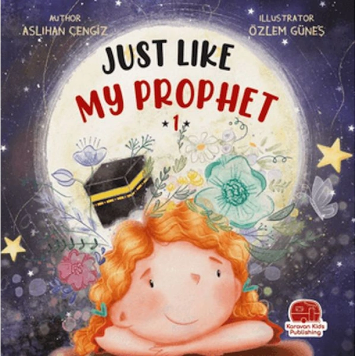 Kitap: Just Lıke My Prophet 1