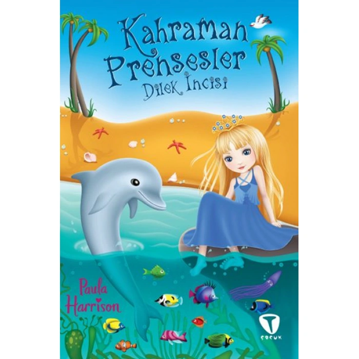 Kitap: Kahraman Prensesler - Dilek İncisi