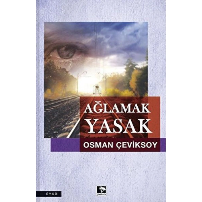 Kitap: Ağlamak Yasak
