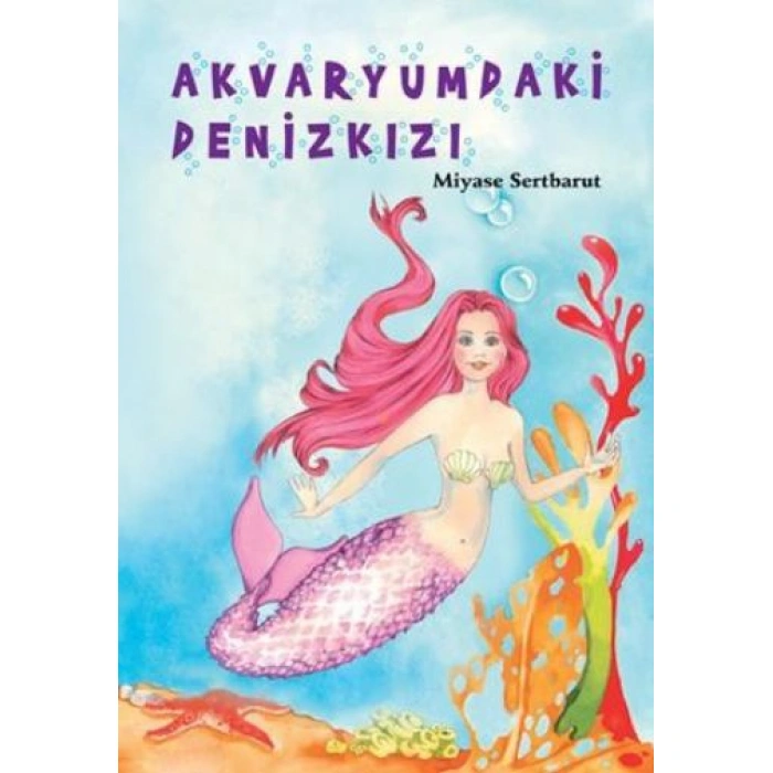 Kitap: Akvaryumdaki Denizkızı