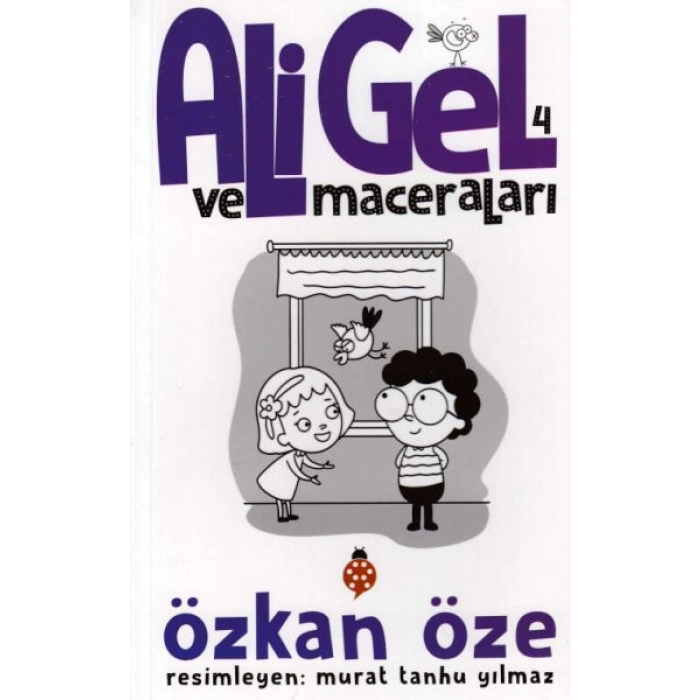 Kitap: Ali Gel Ve Maceraları 4