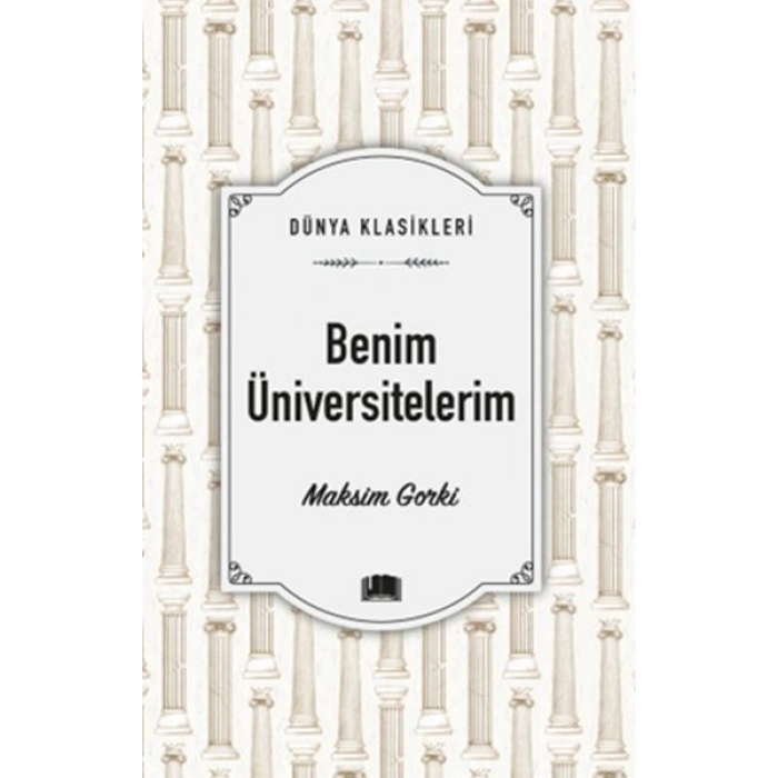 Kitap: Benim Üniversitelerim