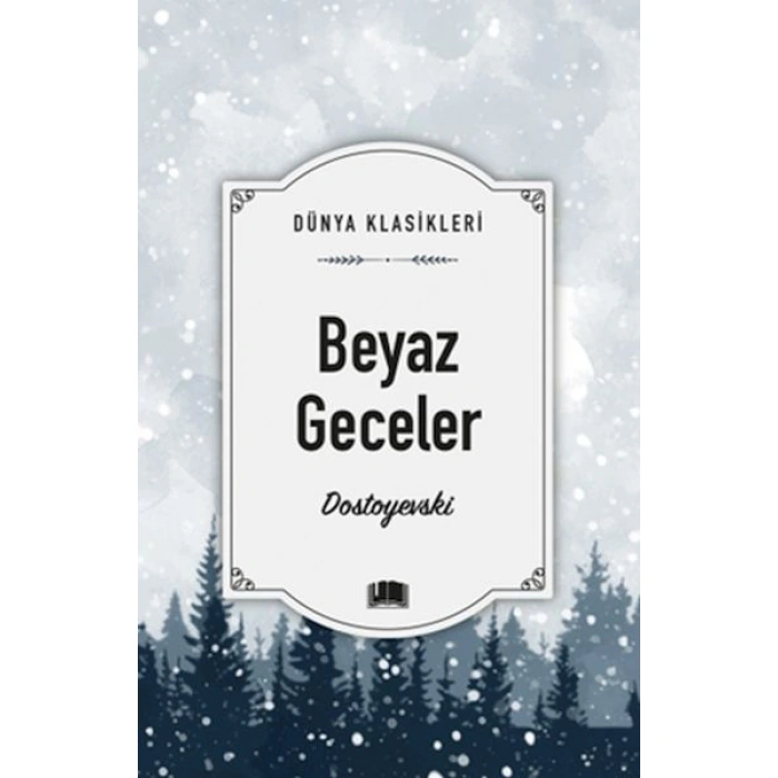 Kitap: Beyaz Geceler