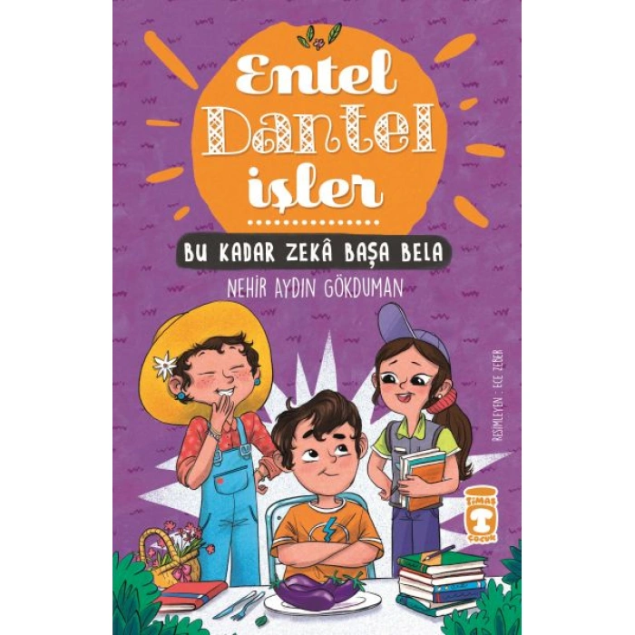 Kitap: Bu Kadar Zeka Başa Bela - Entel Dantel İşler