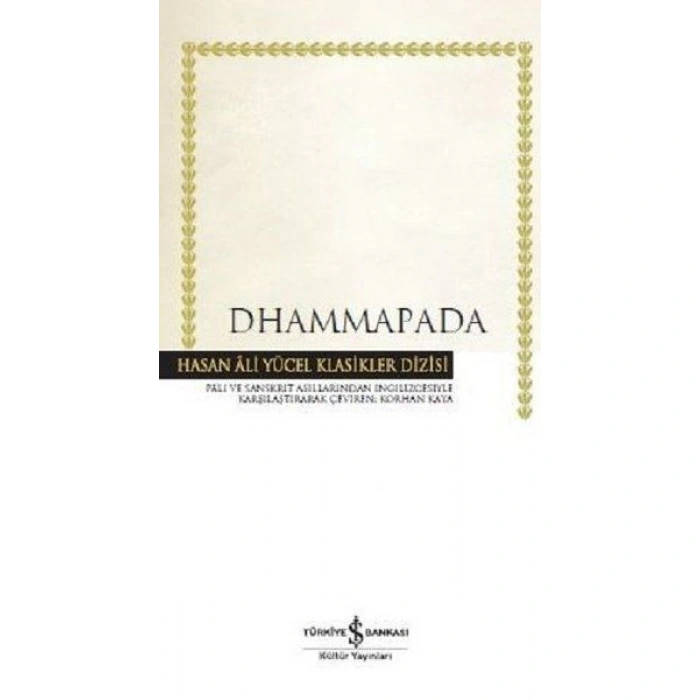 Kitap: Dhammapada - Hasan Ali Yücel Klasikleri