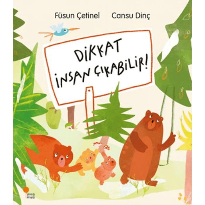 Kitap: Dikkat İnsan Çıkabilir!