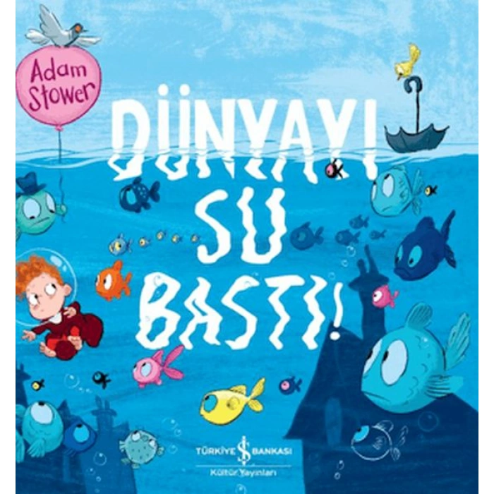 Kitap: Dünyayı Su Bastı