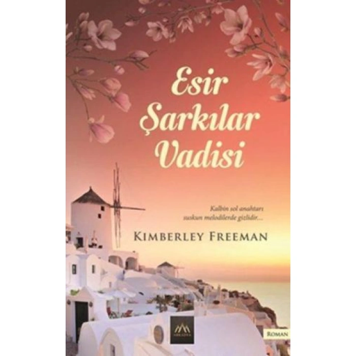 Kitap: Esir Şarkılar Vadisi