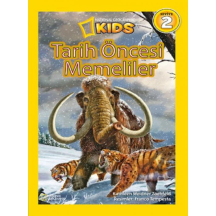 Kitap: National Geographic Kids - Tarih Öncesi Memeliler