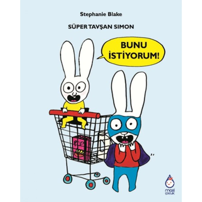 Kitap: Süper Tavşan Simon Bunu İstiyorum!