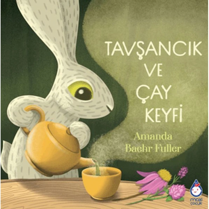 Kitap: Tavşancık ve Çay Keyfi