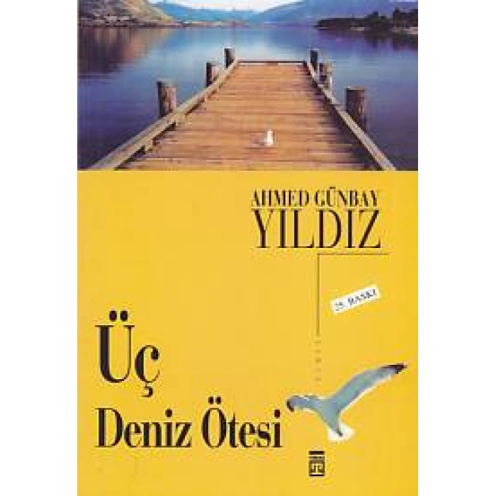 Kitap: Üç Deniz Ötesi