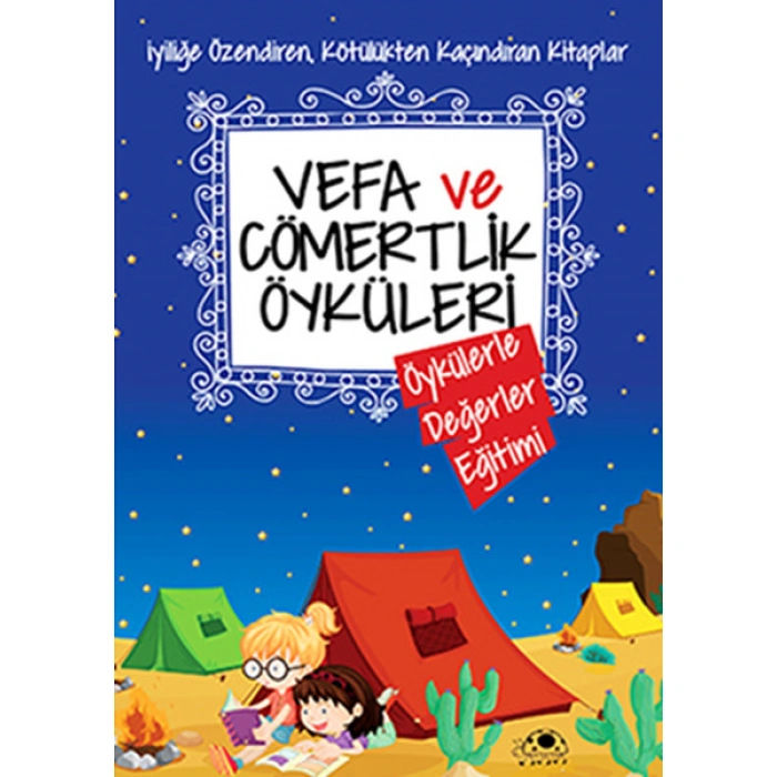 Kitap: Vefa Ve Cömertlik Öyküleri