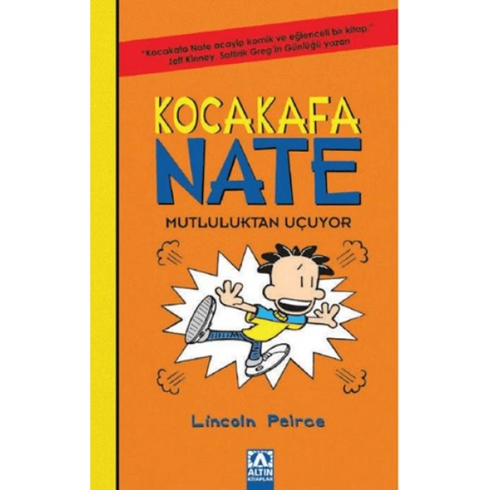 Kitap: Kocakafa Nate 08 - Mutluluktan Uçuyor